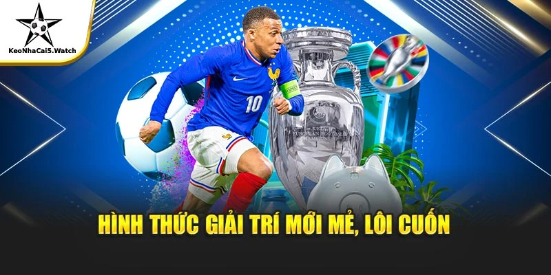 Hình thức giải trí mới mẻ, lôi cuốn