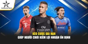 Kèo Cược Dài Hạn – Thông Tin, Kinh Nghiệm & Tỷ Lệ Chuẩn