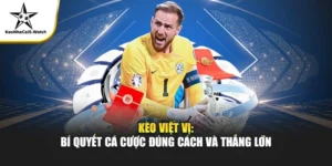 Kèo Việt Vị - Bí Quyết Cá Cược Đúng Cách Và Thắng Lớn